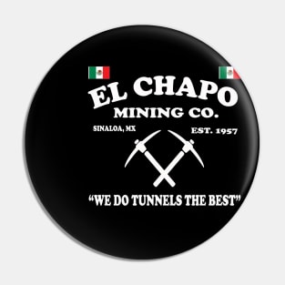 EL CHAPO Pin