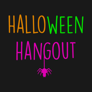 Halloween Hangout! T-Shirt