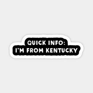 Kentucky Cool & Funny Magnet