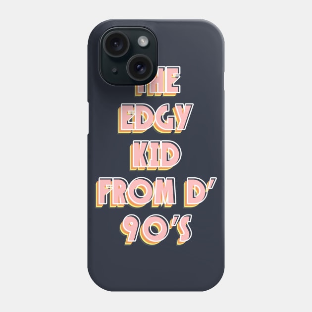 90s Edgy Kid Phone Case by Enzai
