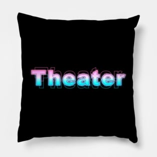 theater Pillow