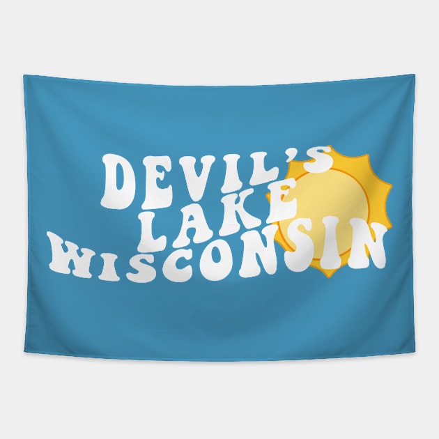 Sunshine in Devil's Lake Wisconsin Retro Wavy 1970s Summer Text Tapestry by Go With Tammy