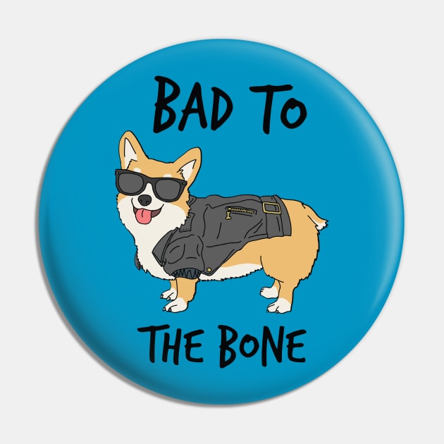 Bad to the Bone Corgi Pin by aglomeradesign