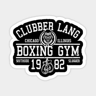 Clubber Lang Boxing Gym South Side Slugger Magnet