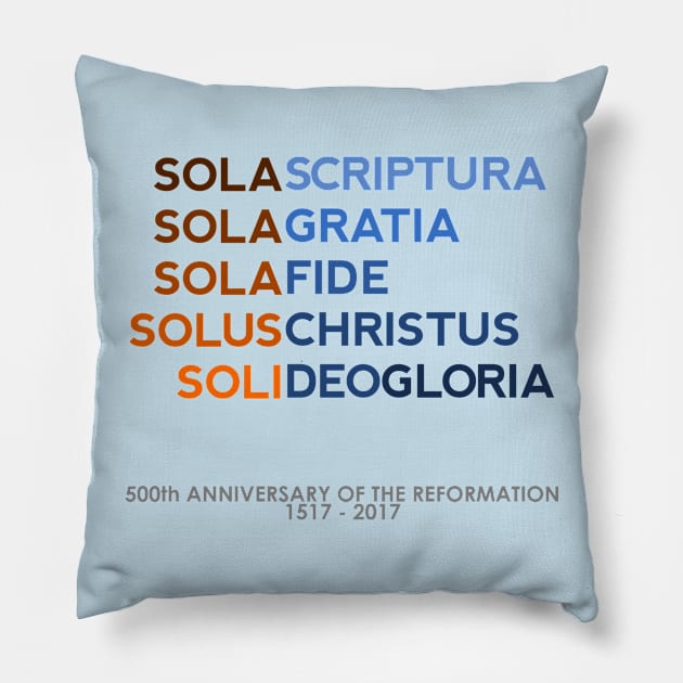 Five Solas of the Reformation (with 500th anniversary tag) T-Shirt Pillow by SeeScotty