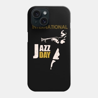 Happy Jazz Day 2019 Jazz T-Shirt Phone Case