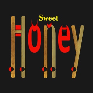Sweet Honey Gold Typographic Design T-Shirt