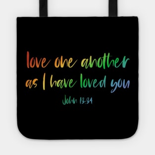 "Love one another as I have loved you" in rainbow letters - Christian Bible Verse Tote