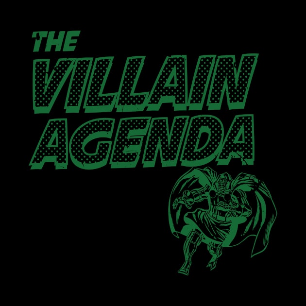 The Villain Agenda by MTR Network