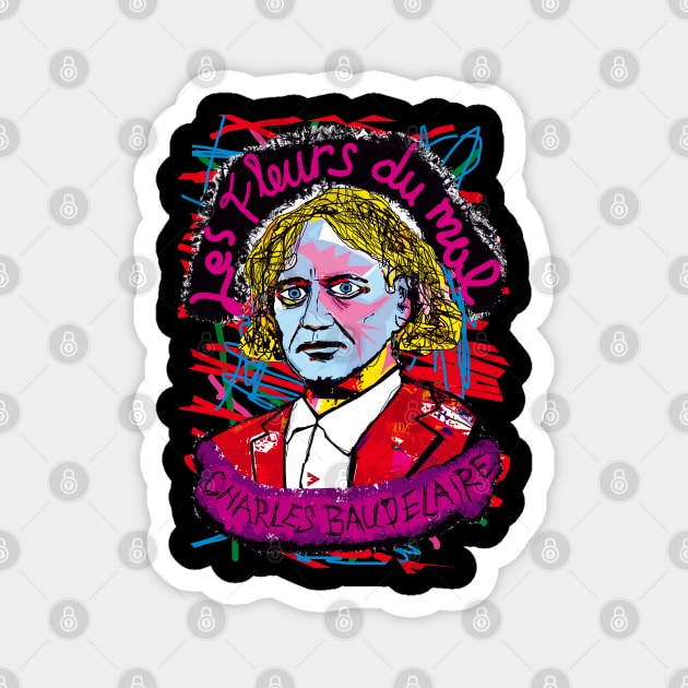 Charles Baudelaire Magnet by Exile Kings 