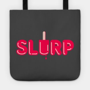 Slurp Tote