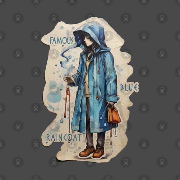 Famous Blue Raincoat by Moulezitouna