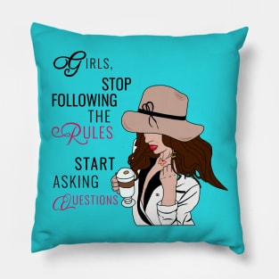 Stop Following The Rules Pillow