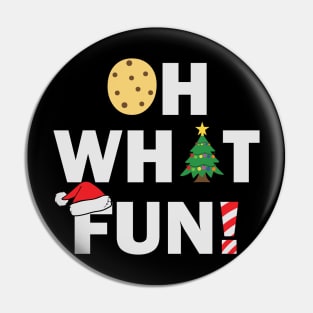 Oh What Fun Christmas Gift Pin