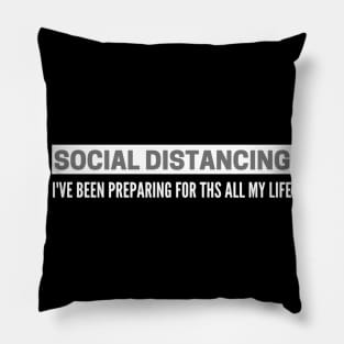 Social Distancing Introvert Antisocial Virus Quote Pillow