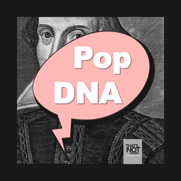 Pop DNA Cover by That's Not Canon Productions