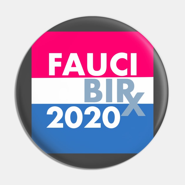 Fauci Birx 2020 Pin by brandongan48