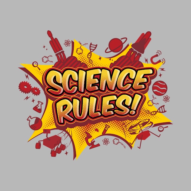 Science Rules! by Danny Lomeli