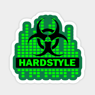 Hardstyle dance style Magnet