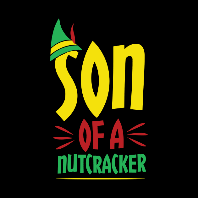 Son Of A Nutcracker Awesome Christmas by theperfectpresents