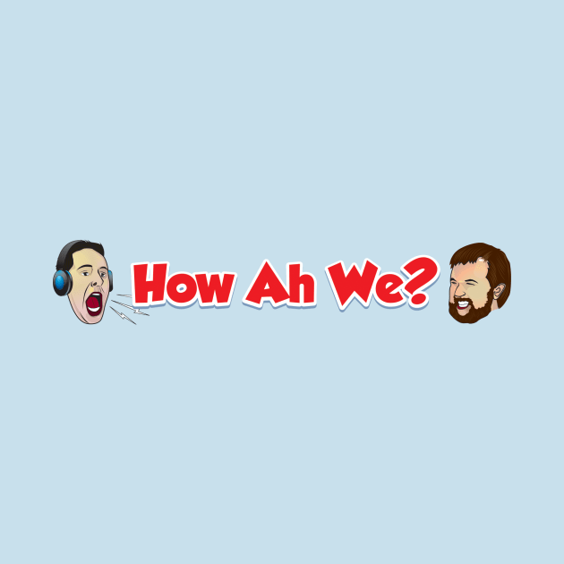 How Ah We? with Heads by RedCowEntertainment