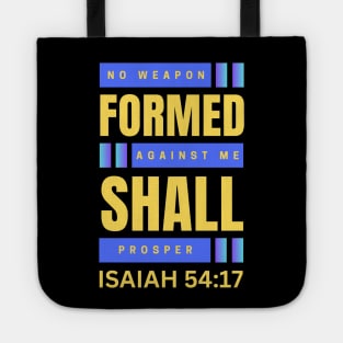 No Weapon Formed Against Me Shall Prosper | Christian Tote