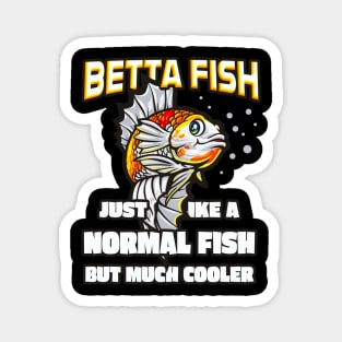 Funny Betta Fish Lover Aquarium Fishes Magnet