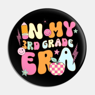 Teacher In My Third Grade Era Back To School 3Rd Grade Pin