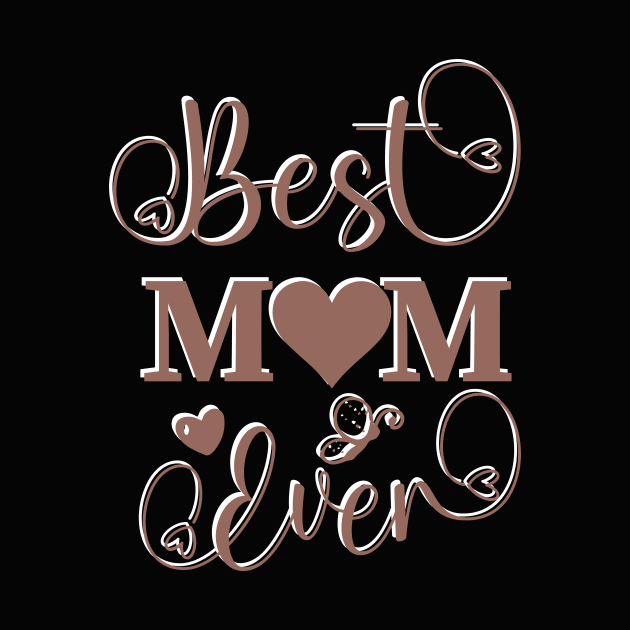 Best Mom Ever - Mother's day special by ThriveMood