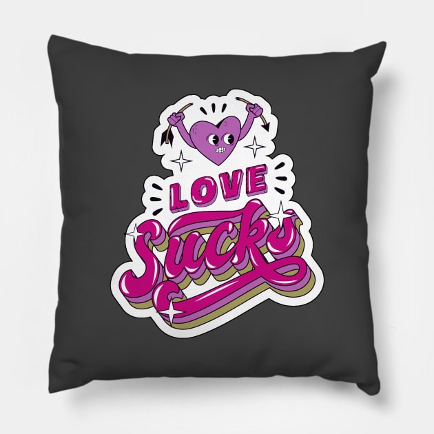 Love Sucks Pillow by aaallsmiles