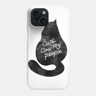 Cats Are My People Distressed Version Phone Case