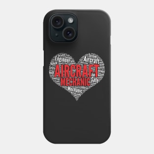 Aircraft Mechanic Heart Shape Word Cloud Fix Airplanes print Phone Case