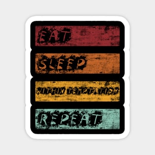 Eat Sleep Within Magnet