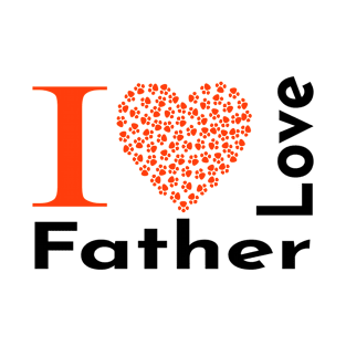 I love father T-Shirt