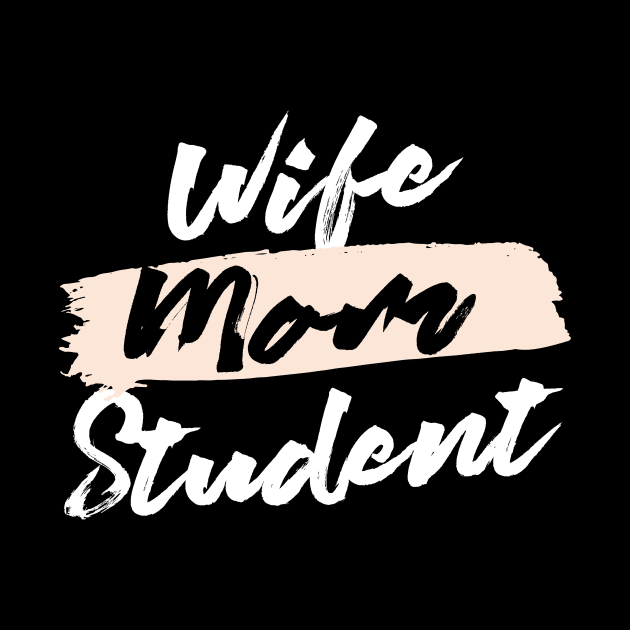 Cute Wife Mom Student Gift Idea by BetterManufaktur