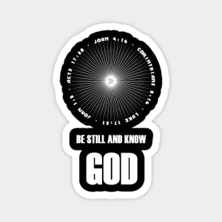 Be Still and Know God Magnet