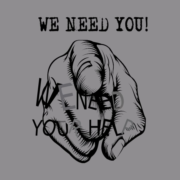 We Need You We Need Your Help by AigleBam