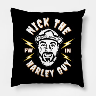 Nick The Harley Guy Pillow