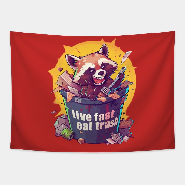 live fast eat trash Tapestry by Stephanie Francoeur Art