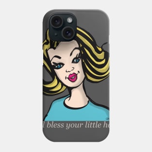 Well bless your little heart Phone Case