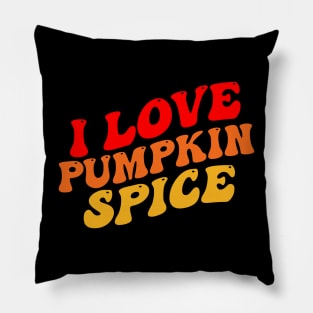 Vintage Groovy I Love Pumpkin Spice Fall Pumpkin Funny Pillow