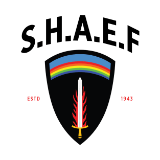 S.H.A.E.F - Supreme Headquarters Allied Expeditionary Force T-Shirt