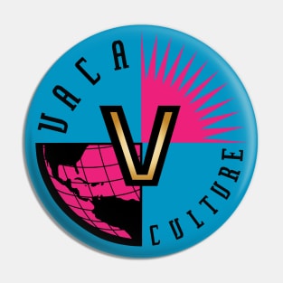 Vaca Culture Pin