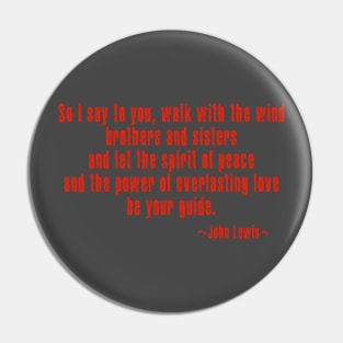 John Lewis Quote Pin