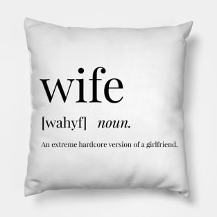 Wife Definition Pillow