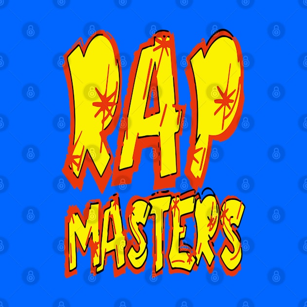 RAPMSTRS by undergroundART