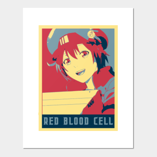 Red Blood Cell - Cells At Work Poltical | Anime Shirt - Cells At Work Red Blood Cell - Posters and Art Prints | TeePublic Red Blood Cell - Cells At Work Poltical | Anime Shirt - Cells At Work Red Blood Cell - Posters and Art Prints | TeePublic