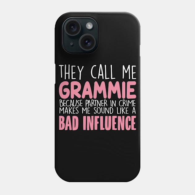 They Call Me Grammie Mother's Day Grandma Gift Phone Case by followthesoul