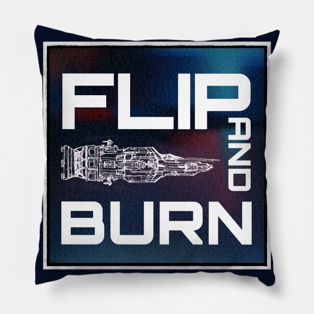 Flip and Burn Version 2 Pillow by OrionLodubyal