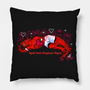 DYDD SANT DWYNWEN HAPUS HAPPY ST DWYNWEN Pillow